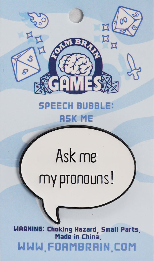 Speech Bubble Pin: Pronouns